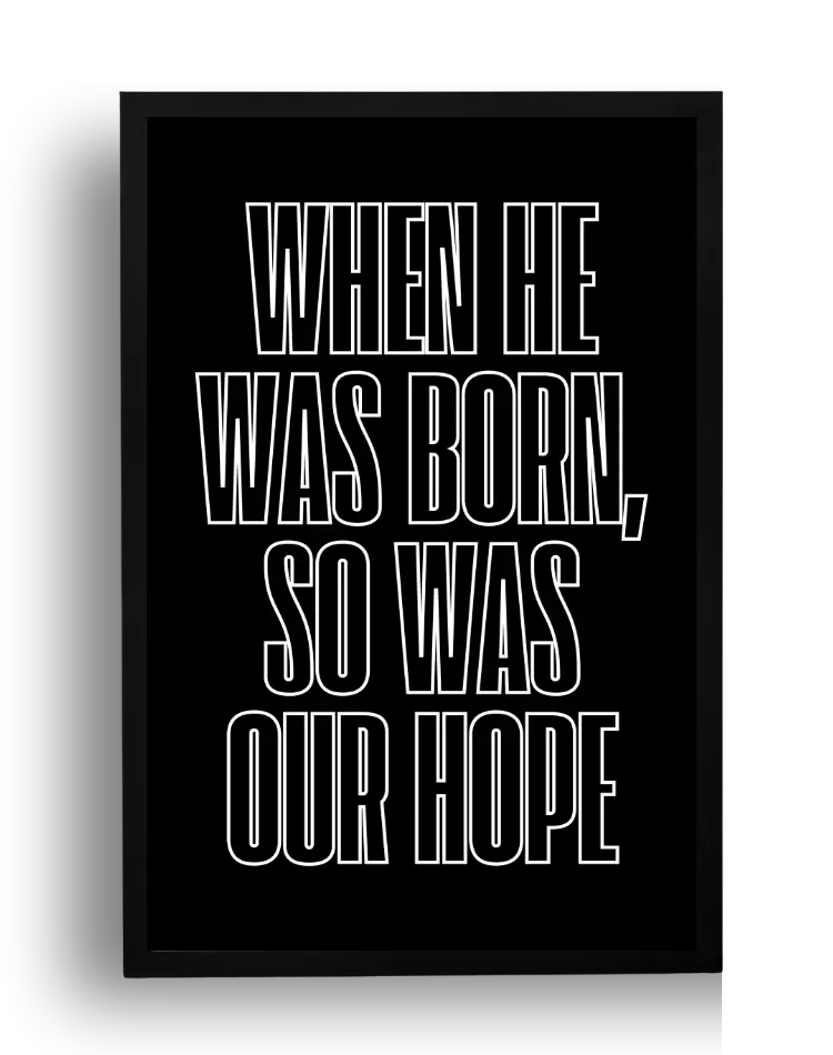 WHEN HE WAS BORN — 1