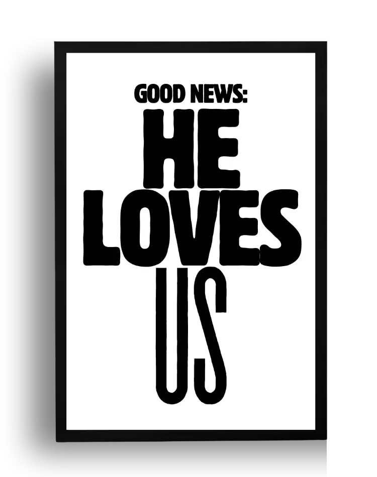 HE LOVES US — 1
