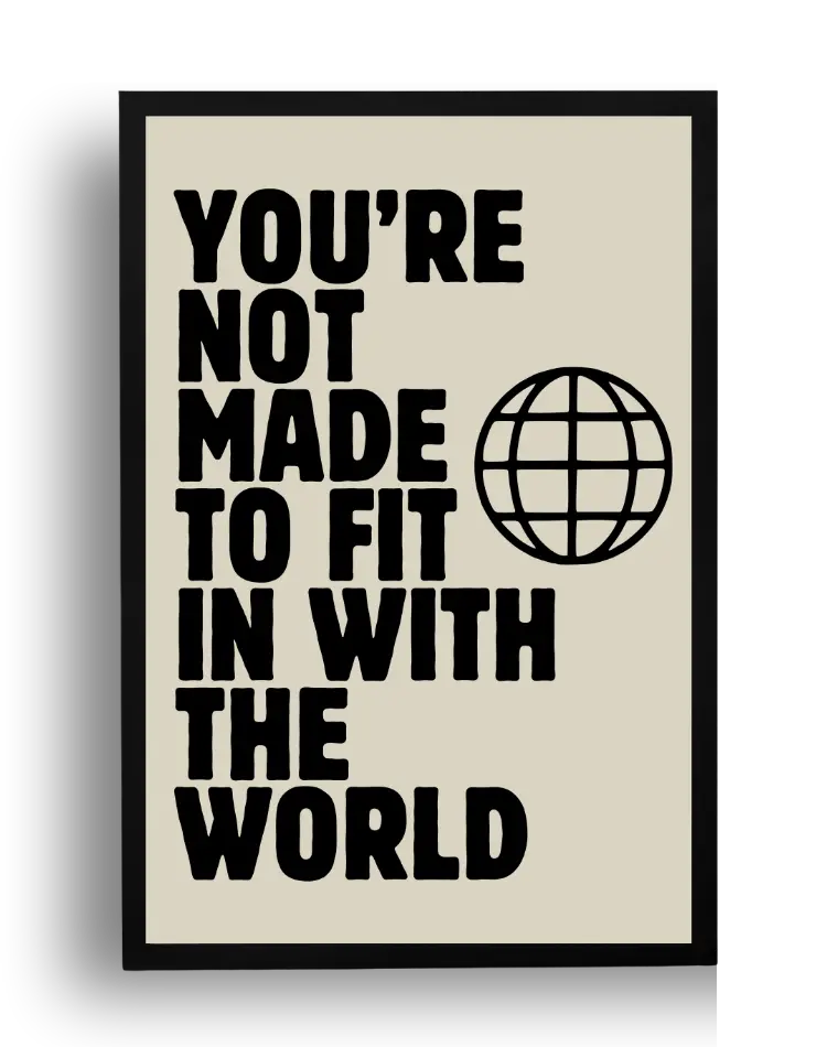 NOT MADE TO FIT IN — 1